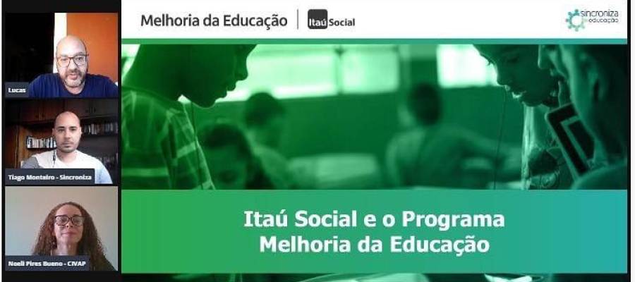 CIVAP RECEBE O CURSO ENSINO HÍBRIDO NA PRÁTICA EM PARCERIA COM O ITAÚ SOCIAL CIVAP RECEBE O CURSO ENSINO HÍBRIDO NA PRÁTICA EM PARCERIA COM O ITAÚ SOCIAL