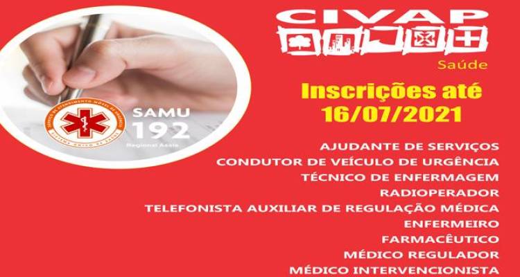 CIVAP SAÚDE REALIZA PROCESSO SELETIVO CIVAP SAÚDE REALIZA PROCESSO SELETIVO