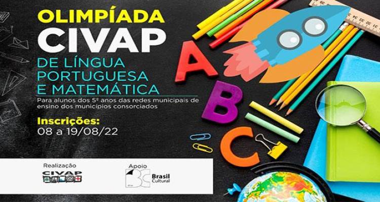 CIVAP LANÇA OLIMPÍADA REGIONAL DE LÍNGUA PORTUGUESA E MATEMÁTICA CIVAP LANÇA OLIMPÍADA REGIONAL DE LÍNGUA PORTUGUESA E MATEMÁTICA