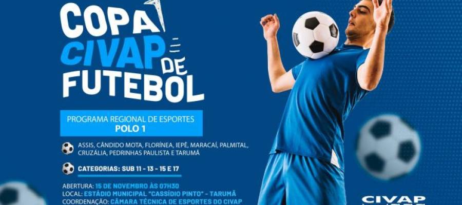 1ª COPA CIVAP DE FUTEBOL COMEÇA NO FERIADO DE 15 DE NOVEMBRO EM TARUMÃ 1ª COPA CIVAP DE FUTEBOL COMEÇA NO FERIADO DE 15 DE NOVEMBRO EM TARUMÃ